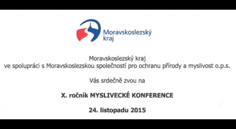 Pozvánka na X. ročník  MYSLIVECKÉ KONFERENCE