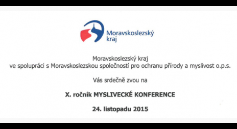 Přijďte na X. ročník  MYSLIVCKÉ KONFERENCE