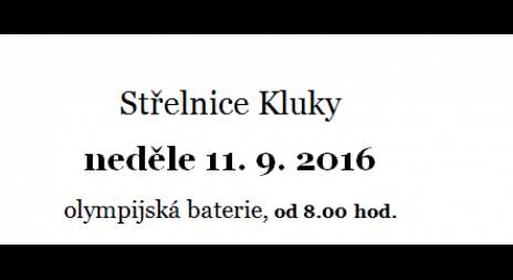 Pozvánka na Čáslavský pohár na střelnici Kluky již tento víkend